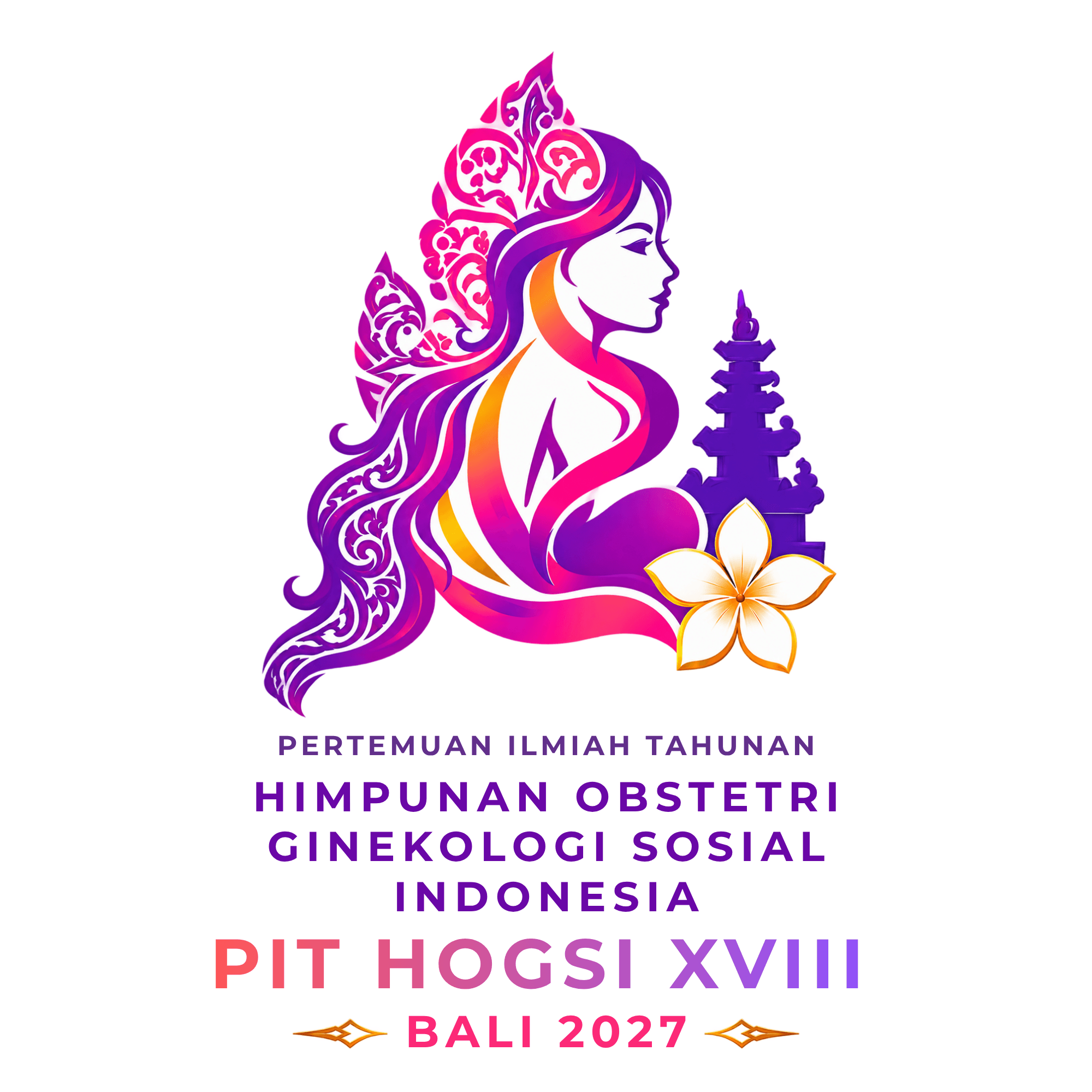 Dari Bali untuk Indonesia: Universitas Udayana Menjadi Tuan Rumah HOGSI 2027 untuk Memperkuat Kolaborasi Kesehatan Perempuan